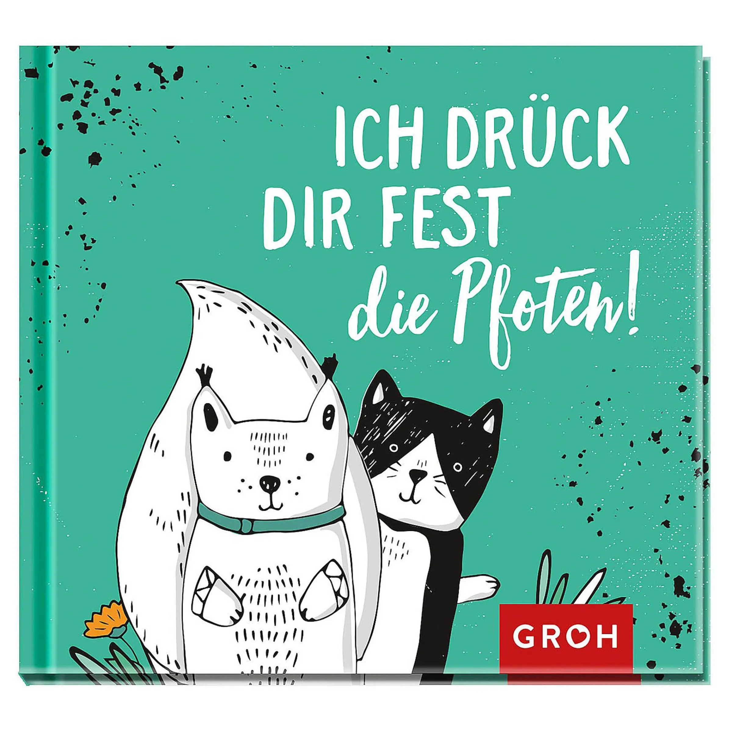 Depot Geschenkideen^Buch Ich Druck Dir Fest Die Pfoten