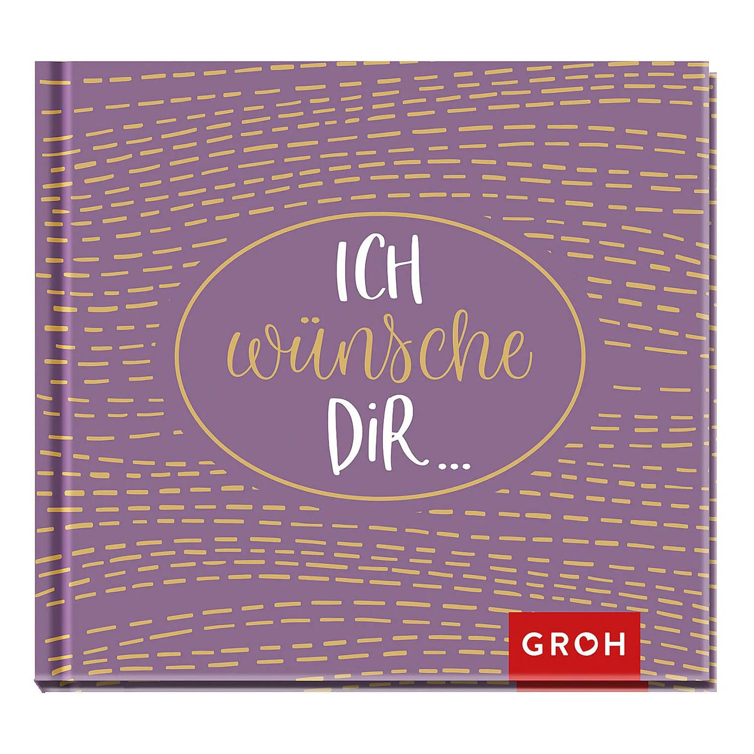 Depot Geschenkideen^Buch Ich Wunsche Dir ...